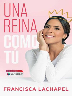 cover image of Una reina como tú